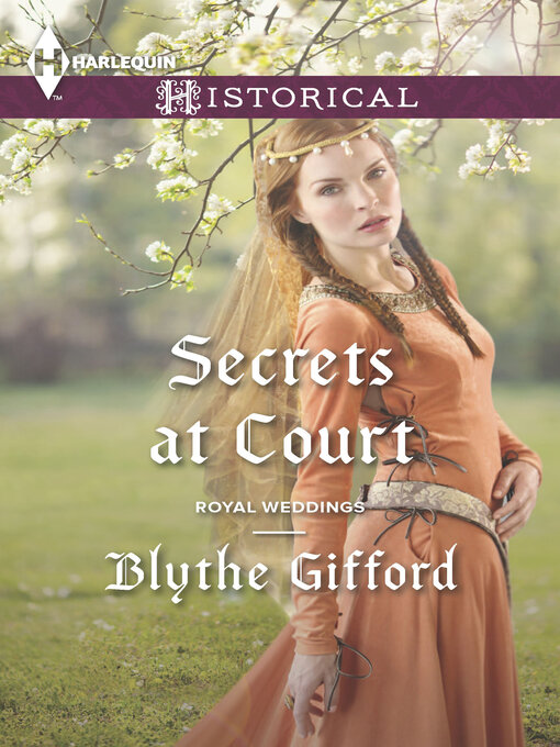 Title details for Secrets at Court by Blythe Gifford - Available